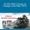Robert Peng - YI JIN JING Classic of Changes (Jan-May 2022)