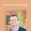 Mike Cooch - End of Year Cash Campaigns