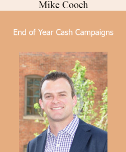 Mike Cooch - End of Year Cash Campaigns