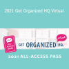 Laura Smith - 2021 Get Organized HQ Virtual