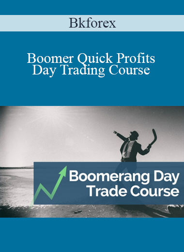 Bkforex - Boomer Quick Profits Day Trading Course