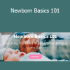 Liesel Teen - Newborn Basics 101