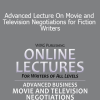 Dean Wesley Smith - Advanced Lecture On Movie and Television Negotiations for Fiction Writers