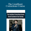 Brent Charleton - Ian Stanley - The LionHeart Corrections Course