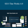 Brian Dean - SEO That Works 4.0