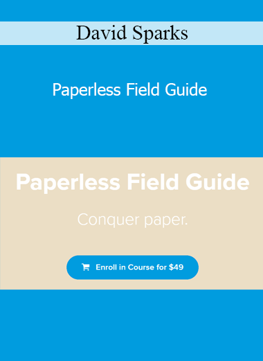 David Sparks - Paperless Field Guide