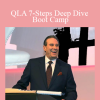 Bruce Whipple - QLA 7-Steps Deep Dive Boot Camp