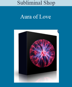 Subliminal Shop - Aura of Love