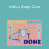 Ben Levin - Getting Songs Done