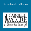 Gabrielle Moore - DeluxeBundle Collection