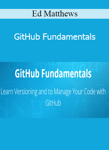 Ed Matthews - GitHub Fundamentals
