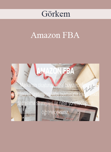 Görkem – Amazon FBA
