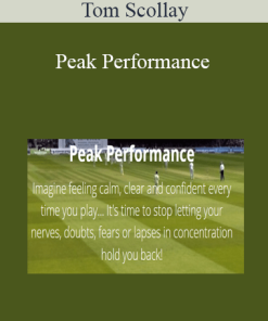 Tom Scollay - Peak Performance