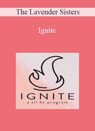 The Lavender Sisters - Ignite