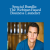 Ted McGrath - Special Bundle: The Webinar-Based Business Launcher