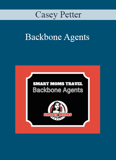 Casey Petter - Backbone Agents