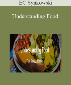 EC Synkowski - Understanding Food