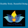 Kate Freeman - Healthy Body, Beautiful Being