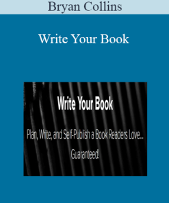 Bryan Collins - Write Your Book