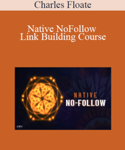Charles Floate - Native NoFollow - Link Building Course