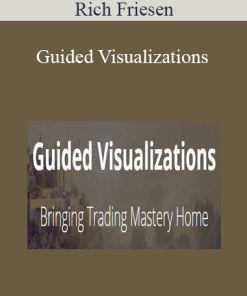 Rich Friesen - Guided Visualizations