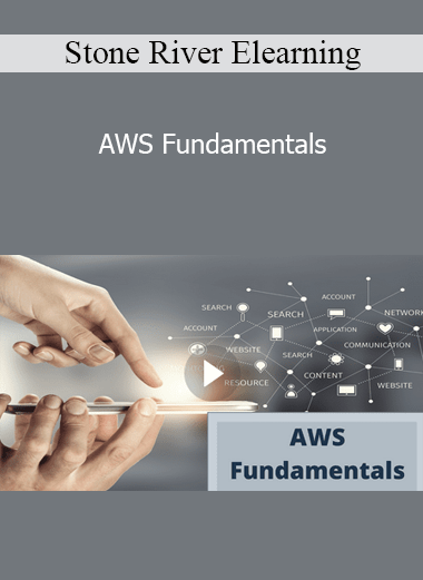 Stone River Elearning - AWS Fundamentals