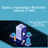 Stone River Elearning - Deploy a Hyperledger Blockchain network in AWS