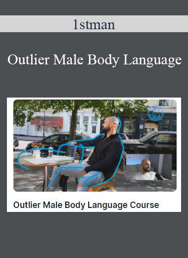 1stman - Outlier Male Body Language