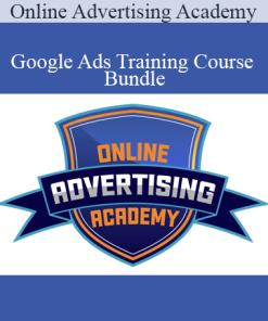 Online Advertising Academy - Google Ads Training Course Bundle
