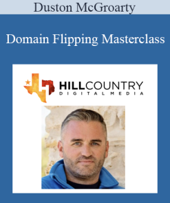Duston McGroarty - Domain Flipping Masterclass