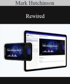 Mark Hutchinson - Rewired