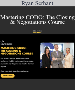 Ryan Serhant - Mastering CODO: The Closing & Negotiations Course