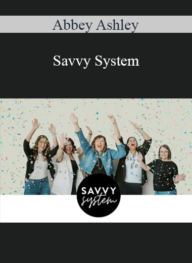 Abbey Ashley - Savvy System