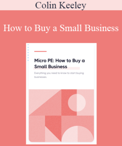 Colin Keeley - How to Buy a Small Business