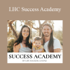 Life Hacker Couple – LHC Success Academy
