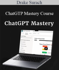 Drake Surach - ChatGTP Mastery Course