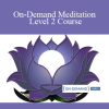 Gregor Maehle - On-Demand Meditation Level 2 Course