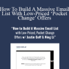 Justin Goff - How To Build A Massive Email List With Low-Priced ‘Pocket Change’ Offers