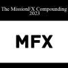 Nick Shawn - The MissionFX Compounding 2023