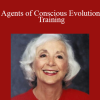 Barbara Marx Hubbard - Agents of Conscious Evolution Training