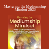 Suzanne Giesemann - Mastering the Mediumship Mindset 2023