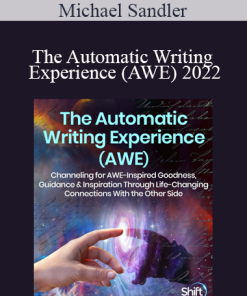 Michael Sandler - The Automatic Writing Experience (AWE) 2022