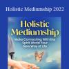 Suzanne Giesemann - Holistic Mediumship 2022