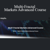 Forexiapro - Multi-Fractal Markets Advanced Course