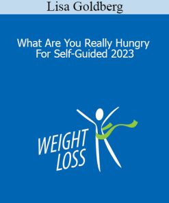 Lisa Goldberg - What Are You Really Hungry For Self-Guided 2023