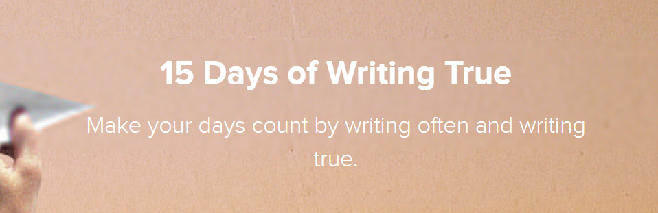 Sofia & Camille - 15 Days of Writing True