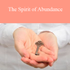 Edward Mills - The Spirit of Abundance