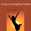 Living as an Inspiring Woman