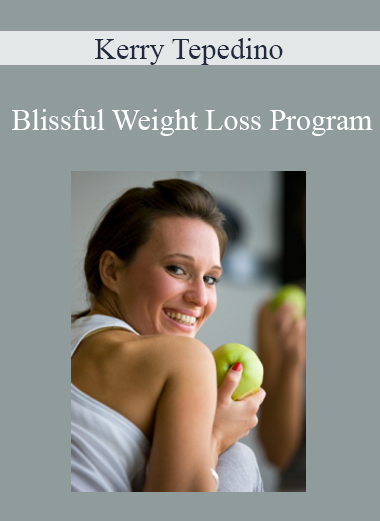 Kerry Tepedino - Blissful Weight Loss Program