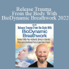 Giten Tonkov - Release Trauma From the Body With BioDynamic Breathwork 2022
